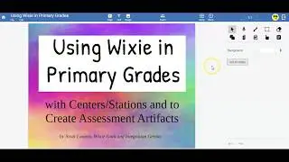 Using Wixie in Primary Grades