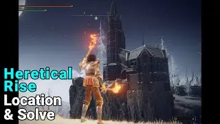 Heretical Rise Puzzle Solve & Founding Rain of Stars Location | Elden Ring