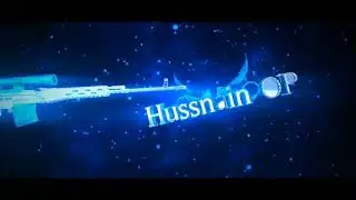 #HuSsnainOP #Intro #Pubgintro #Gamingintro