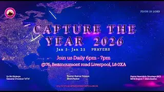 CAPTURE THE YEAR PROGRAM  | DAY 10 Rejection is not my portion #mfmliverpool #onlineservice #prayer