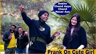 Prank On Cute Girl Part 1 | By @AdarshAnand111 | @SonuChoudharyFilms | Nitin Martin