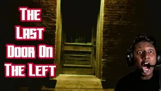 The Last Door On The Left Game|Don't Open The Door|Gameplay