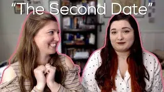 The Second Date - AlrightAphrodite 303