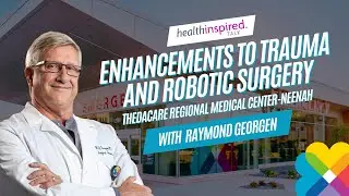 Enhancements to Trauma and Robotic Surgery at ThedaCare Regional Medical Center-Neenah