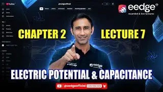 100 Days Physics Program Day-21 | Electric Potential & Capacitance | Class 12 | JEE/NEET