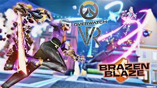 BRAZEN BLAZE BUT IM THE BEST PLAYER !!? OVERWATCH VR
