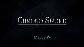 ChronoSword Teaser 2019 April