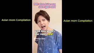 Asian mom Compilation Part2😝 #culture