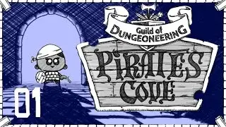 Guild of Dungeoneering Pirates Cove &diams; Episode 01 &diams; Avast! [Let's Play]