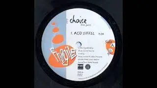 Choice - Acid Eiffel (1993)