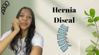 Tienes Hernia Discal y sientes que tu vida se detuvo: Lo que nadie te explica 