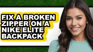 How to Fix a Broken Zipper on a Nike Elite Backpack