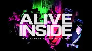 Alive Inside - No Gamble, No Future (Live 2026)