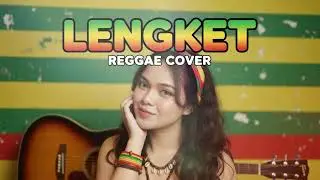 LENGKET   VICKY SLAMOR  || REGGAE COVER