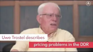 Uwe Trostel describes pricing problems in the German Democratic Republic (GDR)
