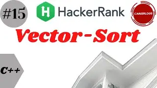 Vector-Sort || C++ Solutions || Hackerrank ||  Vector-Sort CPP Solutions ,  हिंदी में