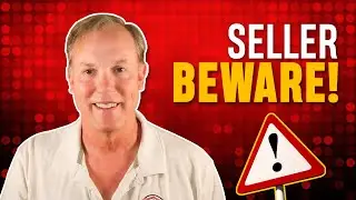 Seller Beware! - May, 2021