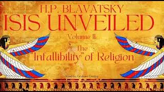 Isis Unveiled Volume 2 (Full Audiobook) pt1 of 3