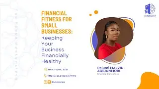 Master Financial Health for Your Small Business | Peppa Masterclass