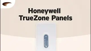 Maximize Heating Efficiency with Honeywell TrueZone Panels