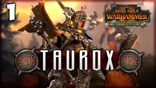 THE BRASS BULL RISES! Total War: Warhammer 2 - Taurox the Brass Bull Vortex Campaign #1