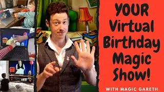 The Virtual Birthday Magic Show