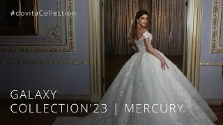 GALAXY COLLECTION'23 | MERCURY | #dovitaCollection