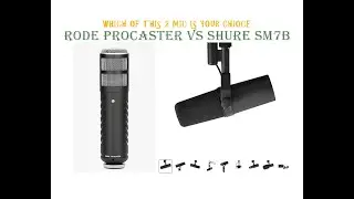 RODE PROCASTER MIC VS SHURE SM7B DYNAMIC MIC