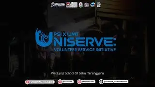 RECAP PROGRAM UNISERVE: UPSI-UMT VOLUNTEER SERVICE INITIATIVE