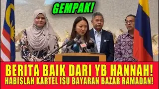 BERITA BAIK DARI YB HANNAH!HABISLAH KARTEL ISU BAYARAN BAZAR RAMADAN!