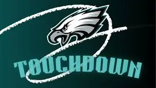 Philadelphia Eagles 2026 Touchdown Song