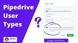 Pipedrive User Types - Deals vs Account Settings | Pipedrive Tutorials