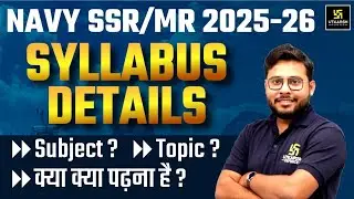 Navy SSR & MR Syllabus & Exam Pattern 2025 | Utkarsh Defence Academy | Vivek Sir