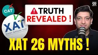 Do You still believe in these myths? | XAT Exam Myths | XAT 2026 Strategy | Shashank Prabhu