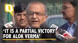 As Per SC Alok Verma Would Not Take Major Policy Decisions: Prashant Bhushan  | The Quint