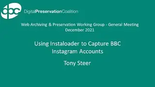 Using Instaloader to capture BBC Instagram Accounts