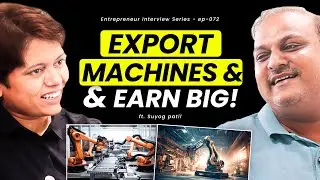 Want to Export Machines to Europe? Here&rsquo;s the Real Process  | KDSushma