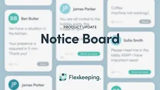 Flexkeeping Product Update: Notice Board