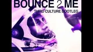 Bounce 2 Me (Third Culture Bootleg) - Thomas Gold vs Calvin Harris