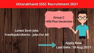 Uttarakhand govt job 2021 | uttarakhand new vacancy 2021 | Govt Jobs | UKSSSC recruitment 2021