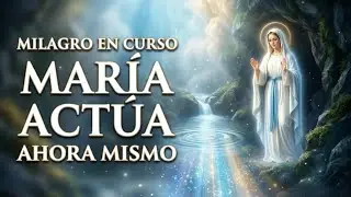 🙏 ESTA ORACIÓN PODEROSA A LA VIRGEN DE LOURDES ACTÚA MIENTRAS LA ESCUCHAS