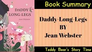 Daddy-Long-Legs by Jean Webster | Book Summary
