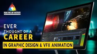 VFX and Animation Graphic Design Courses | Delhi Fine Art Institute