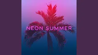 Neon Summer