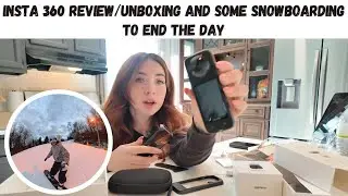 Insta 360 Review/unboxing and some snowboarding to end the day !!!
