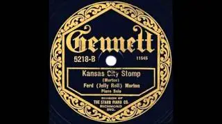 Jelly Roll Morton  - Kansas City Stomps  (Gennett 5218-B) from 1923