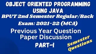 Previous Year Question Paper Discussion | Java 2021-22 | Semester Questions BPUT MCA|