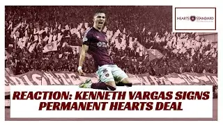 Reaction: Kenneth Vargas signs permanent Hearts deal