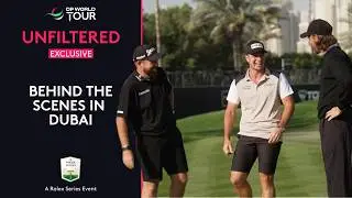 UNFILTERED | Rory McIlroy, Patrick Reed, Tommy Fleetwood and more | 2026 Hero Dubai Desert Classic
