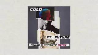 Maroon 5 ft. Future - Cold (R3hab & Khrebto Remix)